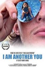 Watch I Am Another You Megashare9