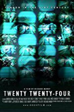 Watch Twenty Twenty-Four Megashare9