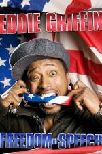 Watch Eddie Griffin Freedom of Speech Megashare9