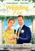 Watch The Wedding Fix Megashare9