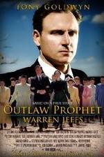 Watch Outlaw Prophet: Warren Jeffs Megashare9