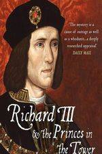 Watch Richard III: The Princes in the Tower Megashare9