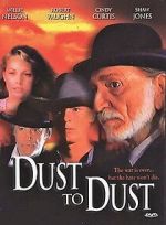 Watch Dust to Dust Megashare9