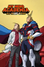 Watch My Hero Academia: All Might Rising (TV Short 2019) Megashare9