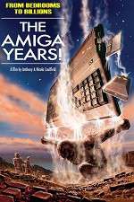 Watch From Bedrooms to Billions: The Amiga Years! Megashare9
