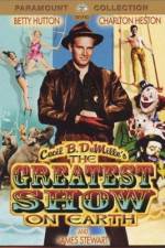 Watch The Greatest Show on Earth Megashare9