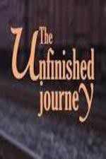 Watch The Unfinished Journey Megashare9