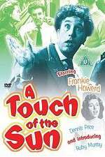Watch A Touch of the Sun Megashare9