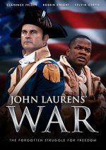 Watch John Laurens\' War Megashare9