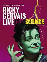 Watch Ricky Gervais: Live IV - Science Megashare9