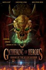Watch Gathering of Heroes: Legend of the Seven Swords Megashare9