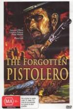 Watch Forgotten Pistolero Megashare9