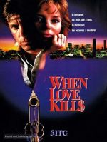 Watch When Love Kills: The Seduction of John Hearn Megashare9