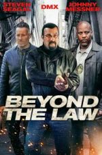 Watch Beyond the Law Megashare9