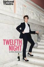 Watch National Theatre Live: Twelfth Night Megashare9