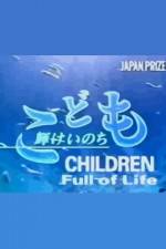 Watch Children Full of Life Megashare9