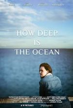 Watch How Deep Is the Ocean Megashare9
