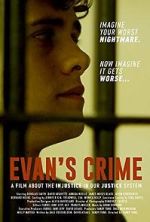 Watch Evan's Crime Megashare9