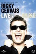 Watch Ricky Gervais Live 3 Fame Megashare9