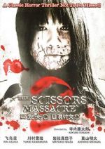 Watch The Scissors Massacre Megashare9