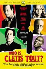 Watch Who Is Cletis Tout? Megashare9