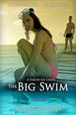 Watch The Big Swim Megashare9