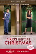 Watch A Kiss Before Christmas Megashare9