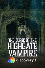 Watch The Curse of the Highgate Vampire Megashare9