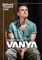 Watch National Theatre Live: Vanya Megashare9