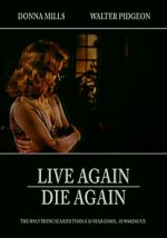 Watch Live Again, Die Again Megashare9