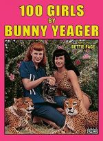 Watch 100 Girls by Bunny Yeager Megashare9