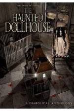 Watch The Haunted Dollhouse Megashare9