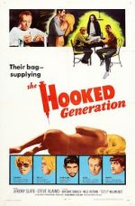 Watch The Hooked Generation Megashare9