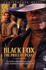 Watch Black Fox: The Price of Peace Megashare9