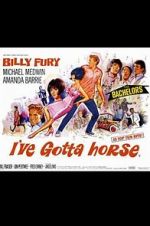 Watch I\'ve Gotta Horse Megashare9