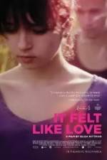 Watch It Felt Like Love Megashare9