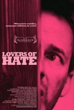 Watch Lovers of Hate Megashare9