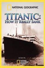 Watch Titanic: How It Really Sank Megashare9