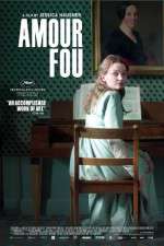 Watch Amour fou Megashare9