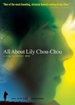 Watch All About Lily Chou-Chou Megashare9