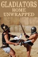 Watch Gladiators: Rome Unwrapped Megashare9
