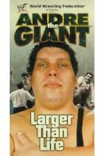 Watch WWF: Andre the Giant - Larger Than Life Megashare9