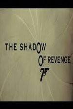 Watch The Shadow of Revenge Megashare9