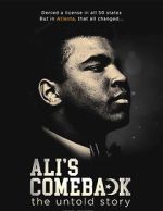Watch Ali's Comeback Megashare9