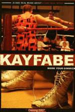 Watch Kayfabe Megashare9