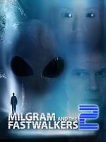 Watch Milgram and the Fastwalkers 2 Megashare9