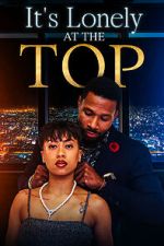 Watch It\'s Lonely at the Top Megashare9