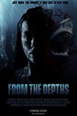 Watch From the Depths Megashare9