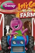 Watch Barney: Let's Go to the Farm Megashare9