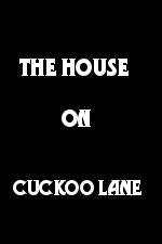 Watch The House on Cuckoo Lane Megashare9